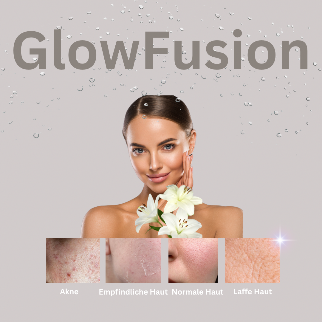 GlowFusion- mach deine Haut perfekt